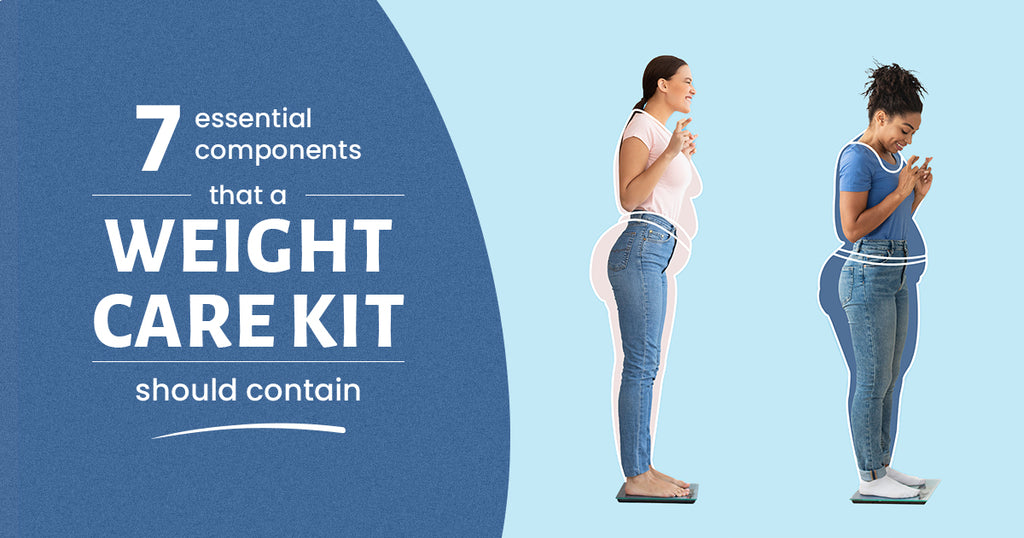 7 Essential Components that a Weight Care Kit Should Contain